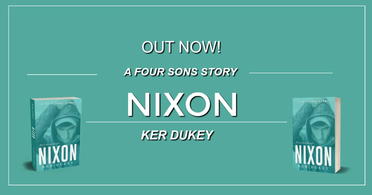 Nixon by Ker Dukey Release Review